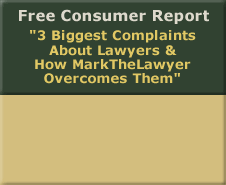 3 Biggest Complaints About Lawyers & How MarkTheLawyer Overcomes Them