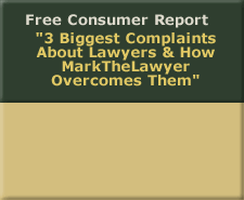 3 Biggest Complaints About Lawyers & How MarkTheLawyer Overcomes Them